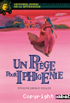 Un piège pour Iphigénie vignette